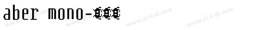 aber mono字体转换